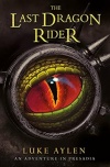 The Last Dragon Rider - An Adventure in Presadia